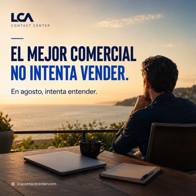 ¿Y si agosto fuera el mejor momento para preparar las ventas de septiembre?

No siempre se trata de vender más.

A veces, se trata de entender mejor.

En nuestra última Newsletter reflexionamos sobre por qué los mejores comerciales aprovechan el verano para escuchar, investigar y construir relaciones que marcarán la diferencia cuando todo vuelva a ponerse en marcha.

📖 Ya puedes leerla en LinkedIn.

#LCAContactCenter #VentasB2B #BusinessDevelopment #ProspecciónComercial #RelacionesComerciales #LinkedIn