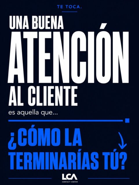 Todos sabemos cuándo una atención al cliente ha sido buena.
Pero… ¿qué es exactamente lo que la hace buena? 👀
Queremos leerte.
Completa la frase:
Una buena atención al cliente es aquella que… ________
👇 Te leemos en comentarios.
Y si quieres, comparte la imagen y reta a alguien a terminarla.
#LCAContactCenter #AtenciónAlCliente #ExperienciaDeCliente #CustomerExperience #Empresas